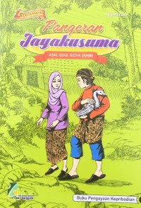 Image of Pangeran Jayakusuma : Asal Usul Kota Jambi