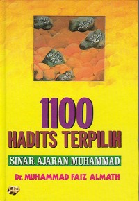 Image of 1100 Hadits Terpilih : Sinar Ajaran Muhammad