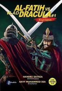 Image of Al-Fatih vs Vlad Dracula #1 : Kegelapan
