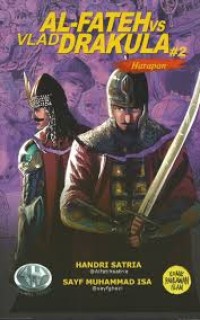 Image of Al-Fatih vs Vlad Dracula #2 : Harapan
