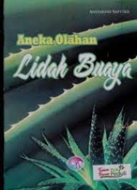 Image of Aneka Olahan Lidah Buaya