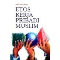 Image of Etos kerja pribadi muslim