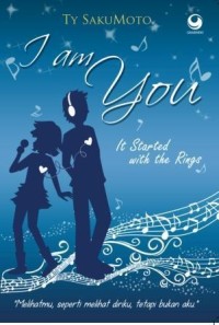 Image of I Am You : It Started With The Rings
