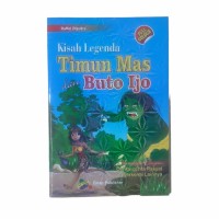 Image of Kisah Legenda Timun Mas Dan Buto Ijo