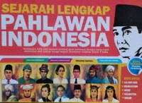 Image of Kumpulan Sejarah Lengkap : Pahlawan Indonesia