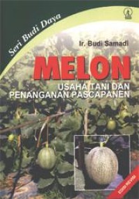 Image of Melon : Usaha Tani Dan Penanganan Pascapanen