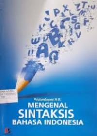 Image of Mengenal Sintaksis Bahasa Indonesia
