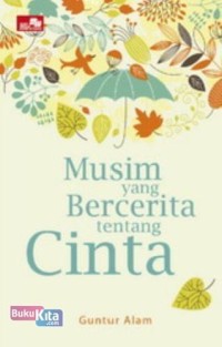 Image of Musim Yang Bercerita Tentang Cinta
