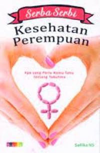 Image of Serba Serbi Kesehatan Perempuan