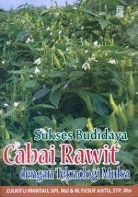 Image of Sukses Budidaya Cabai Rawit dengan Teknologi Mulsa